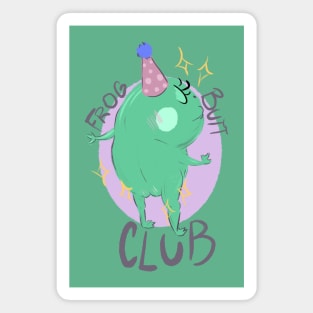 Frog butt club Magnet